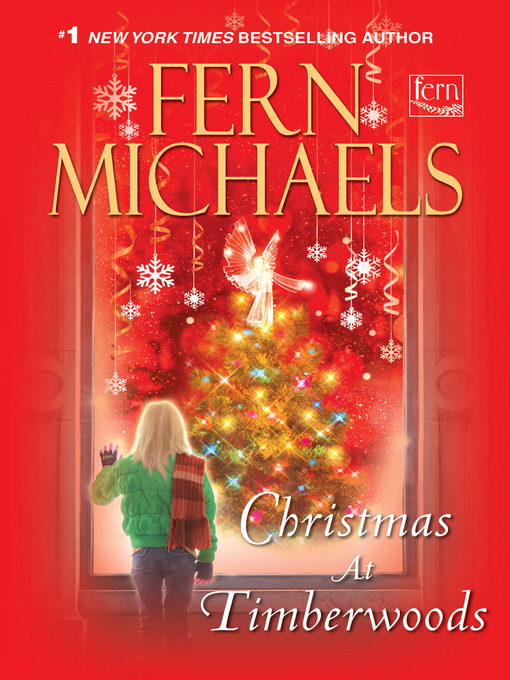 Title details for Christmas At Timberwoods by Fern Michaels - Available